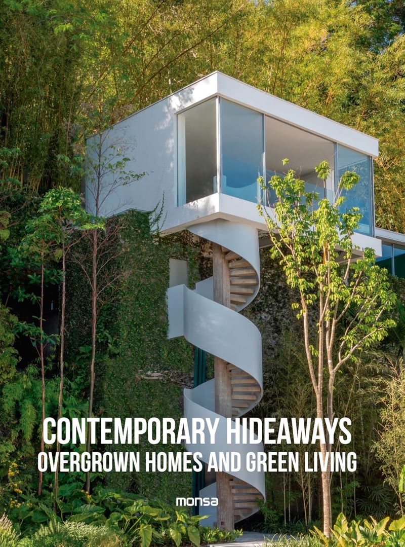 Contemporary Hideaways: Overgrown Homes and Greener Living