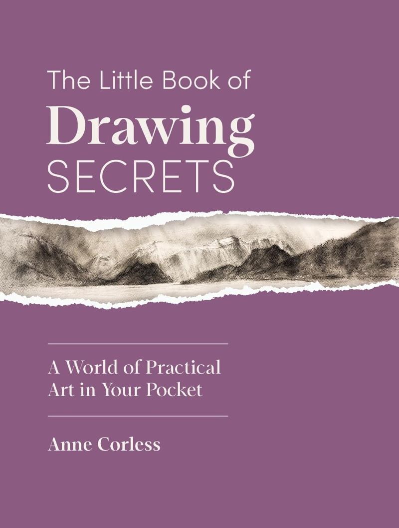 Little Book of Drawing Secrets: A World of Practical Art in Your Pocket
