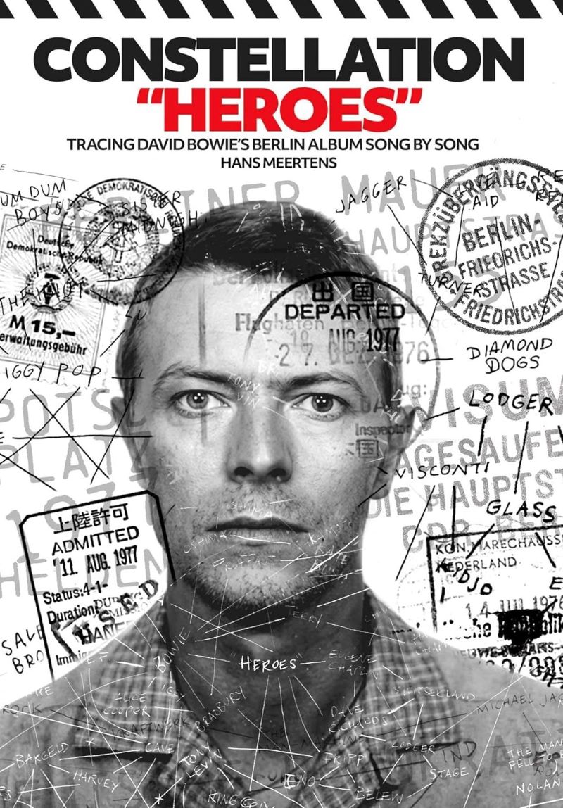 Constellation "Heroes": Tracing David Bowie's Berlin Album Song By Song