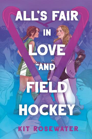 All’s Fair in Love and Field Hockey