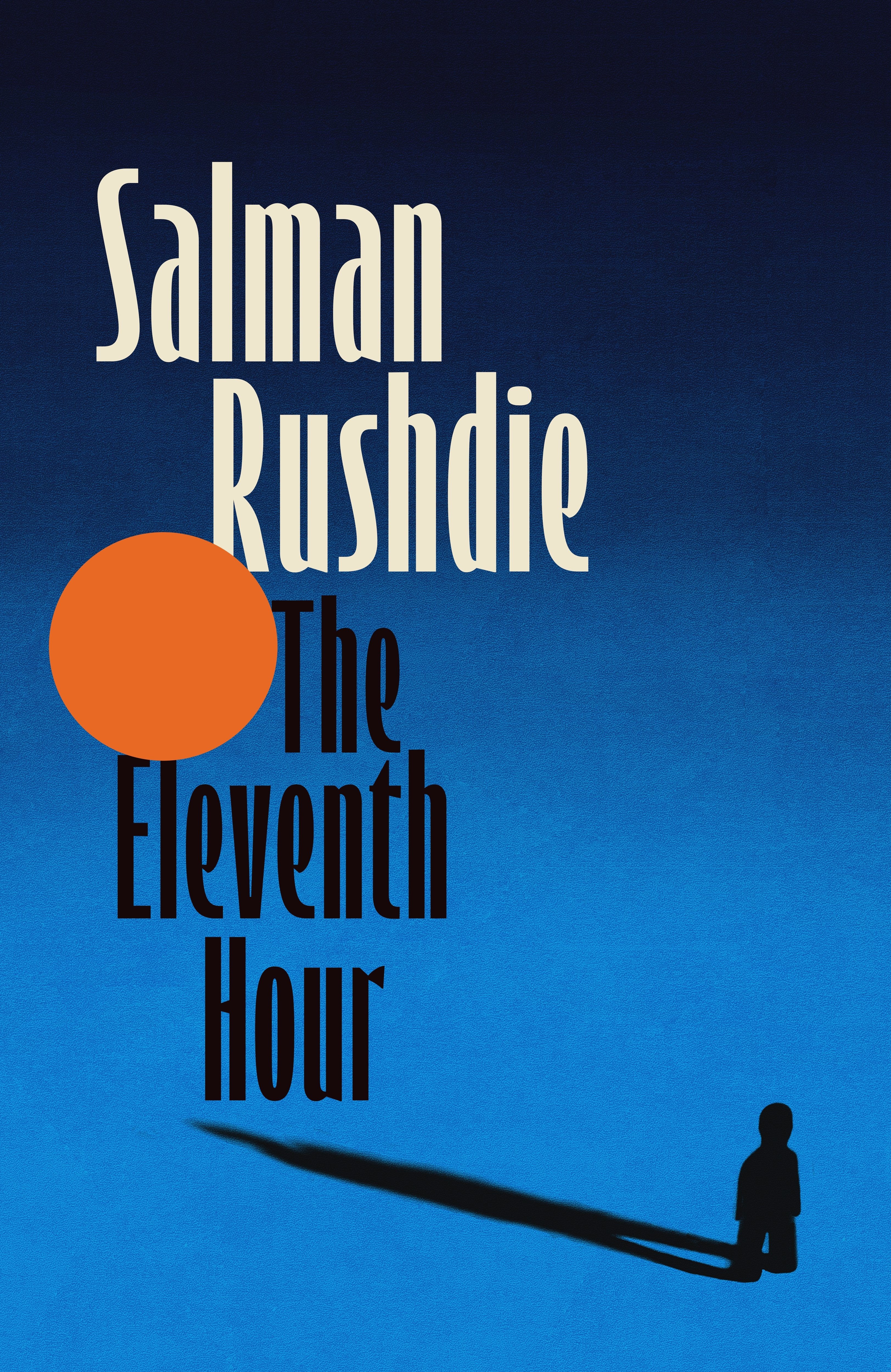 The Eleventh Hour by Salman Rushdie