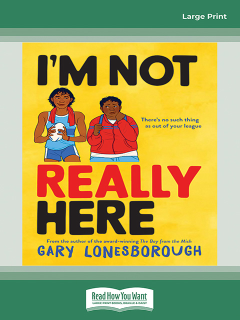 I’m Not Really Here
