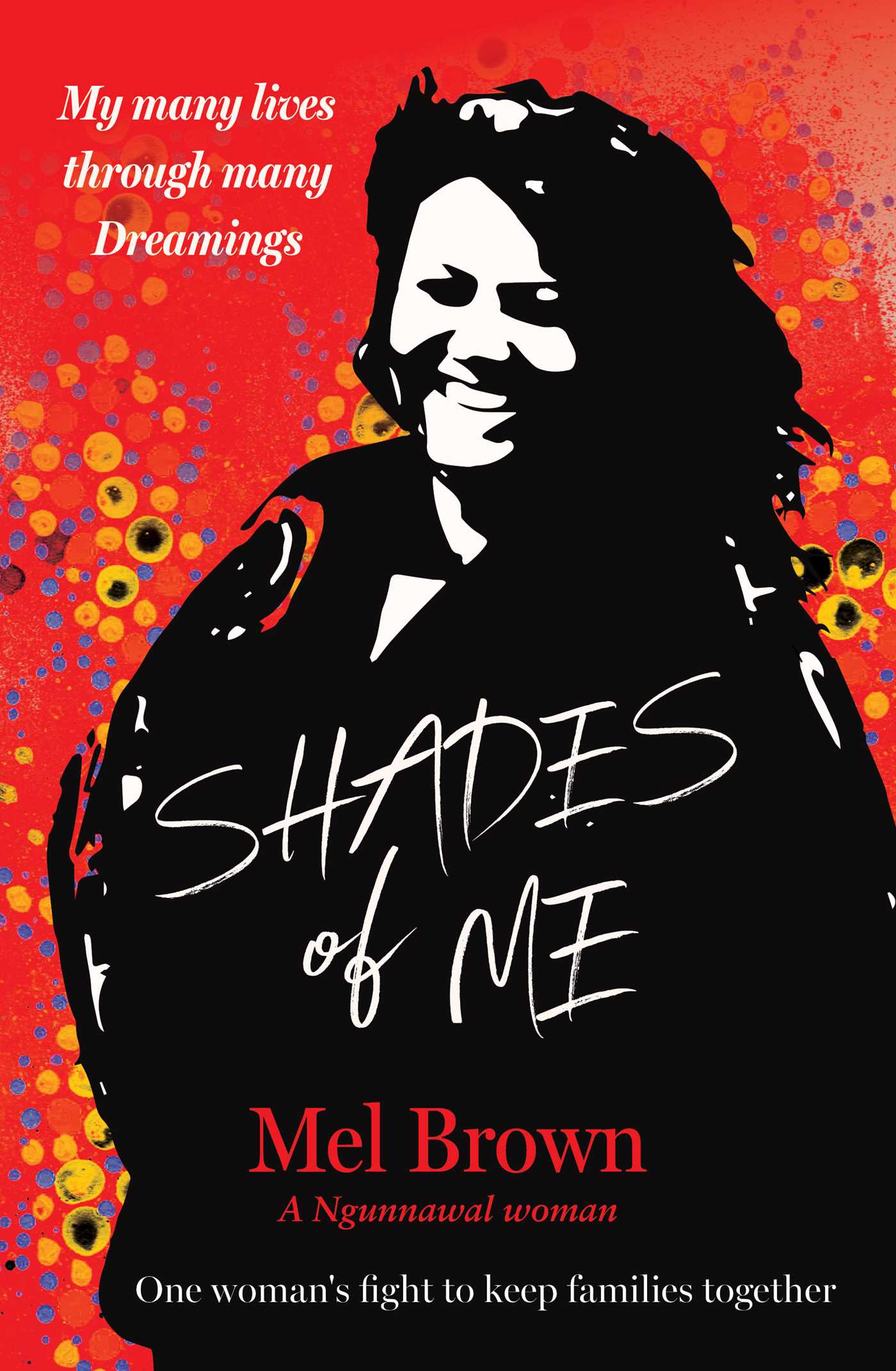 Shades of Me by Mel Brown