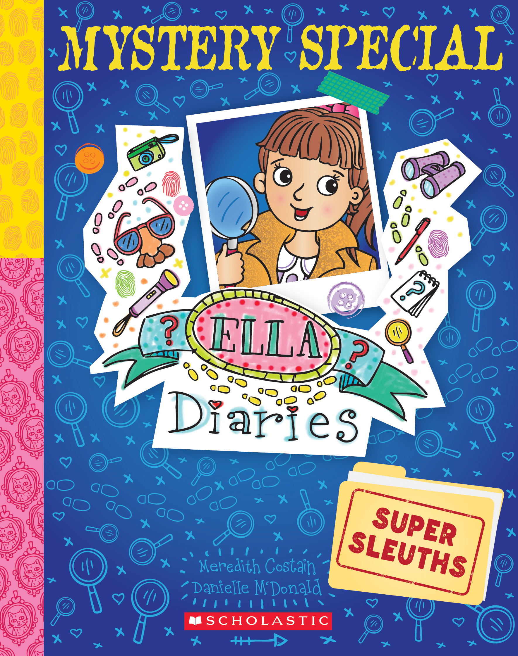 Super Sleuths (Ella Diaries: Mystery Special #1)