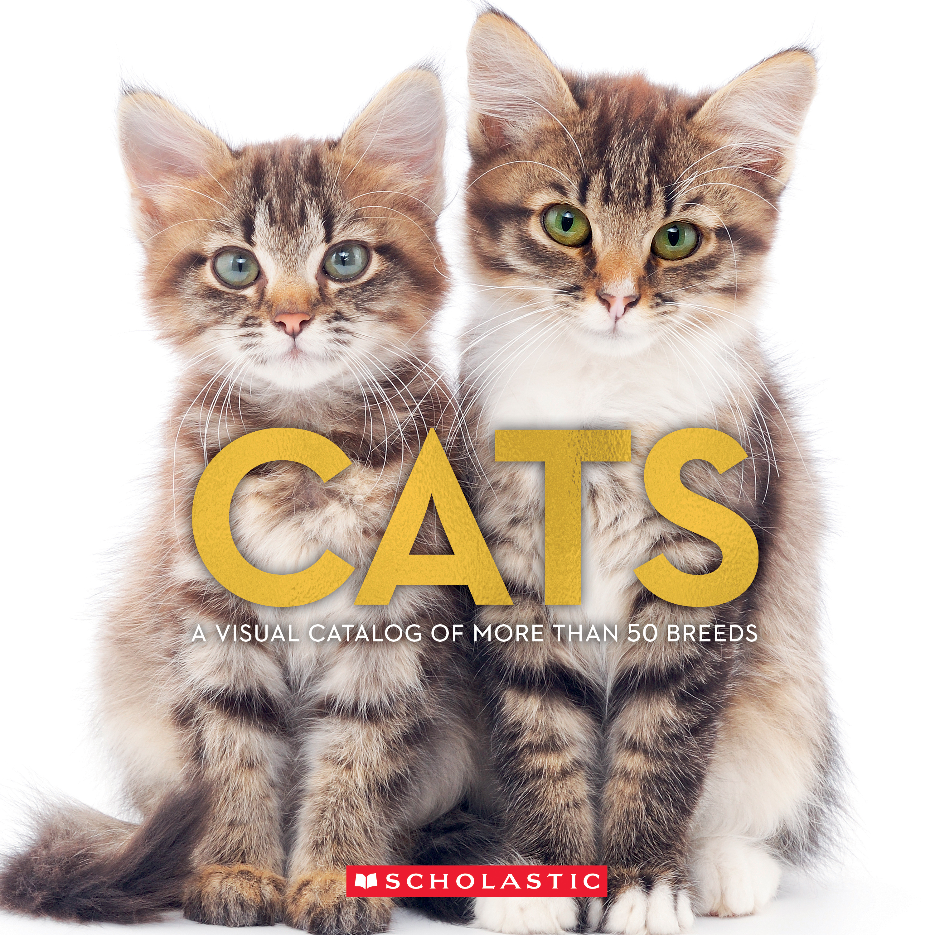Cats: A Visual Catalog of More Than 50 Breeds
