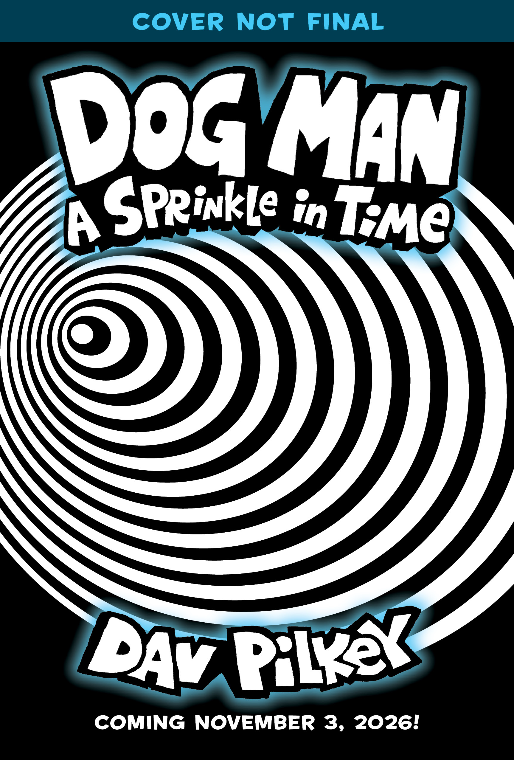 Sprinkle in Time: A Graphic Novel (Dog Man #15)
