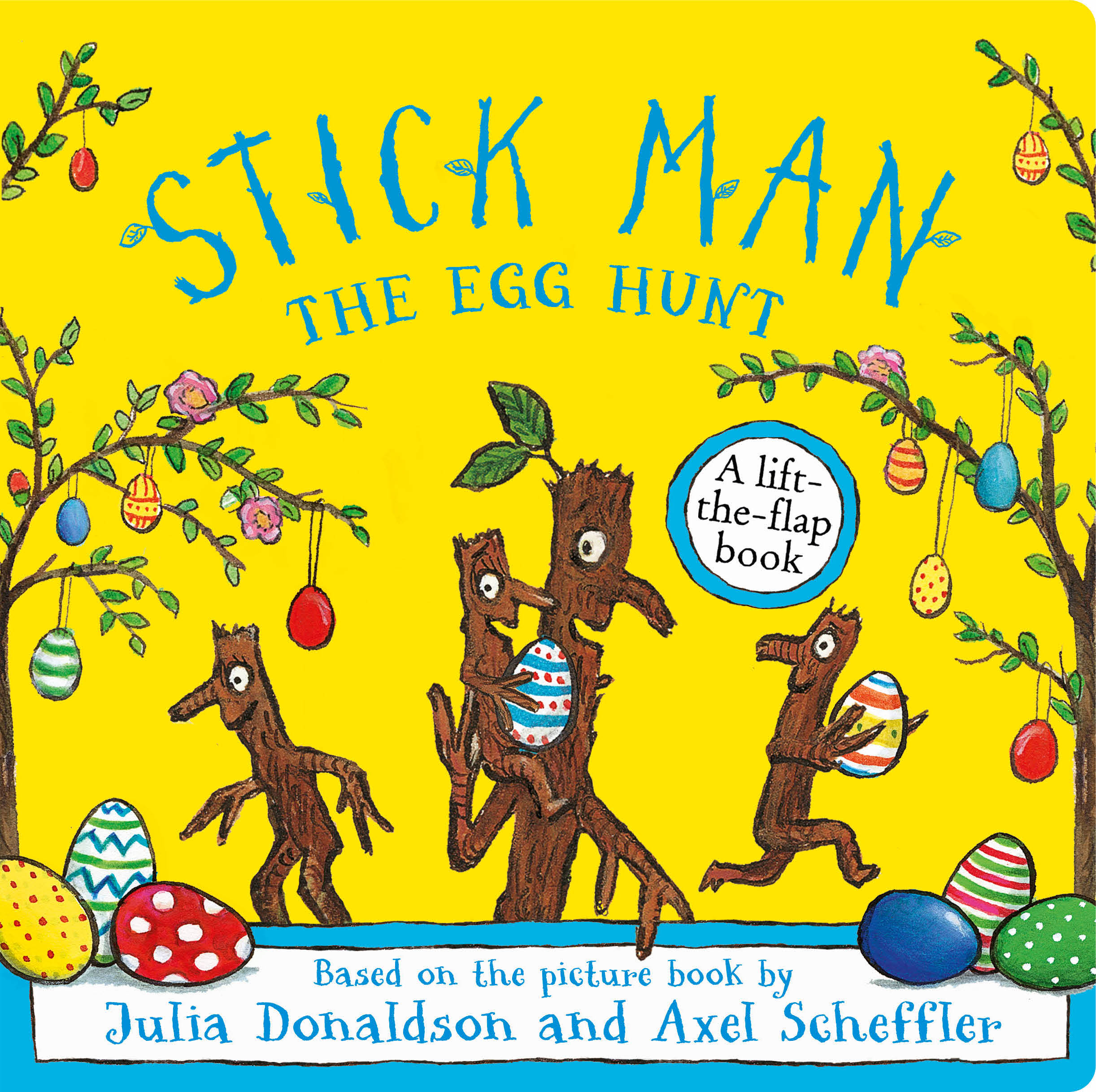 Stick Man: The Egg Hunt
