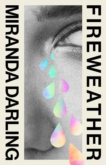 Fireweather by Miranda Darling