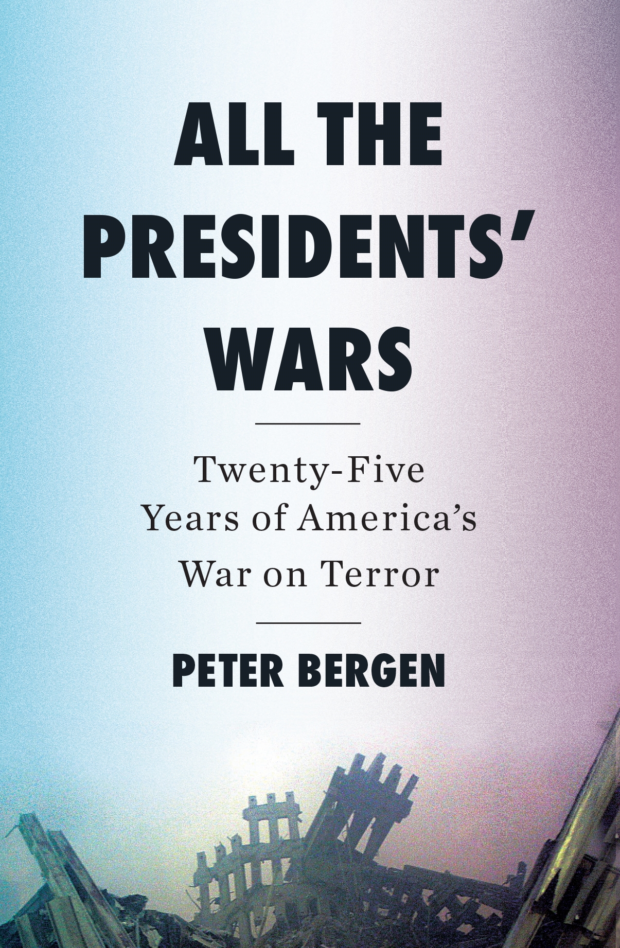 All The Presidents' Wars