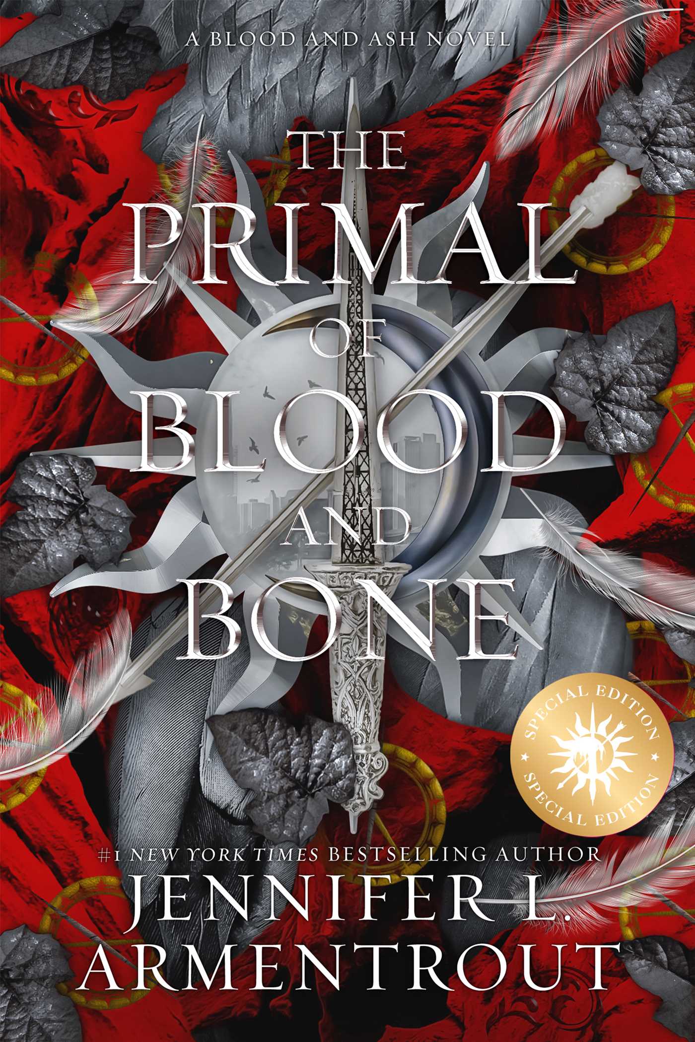 The Primal of Blood and Bone Special Edition A Blood and Ash Novel