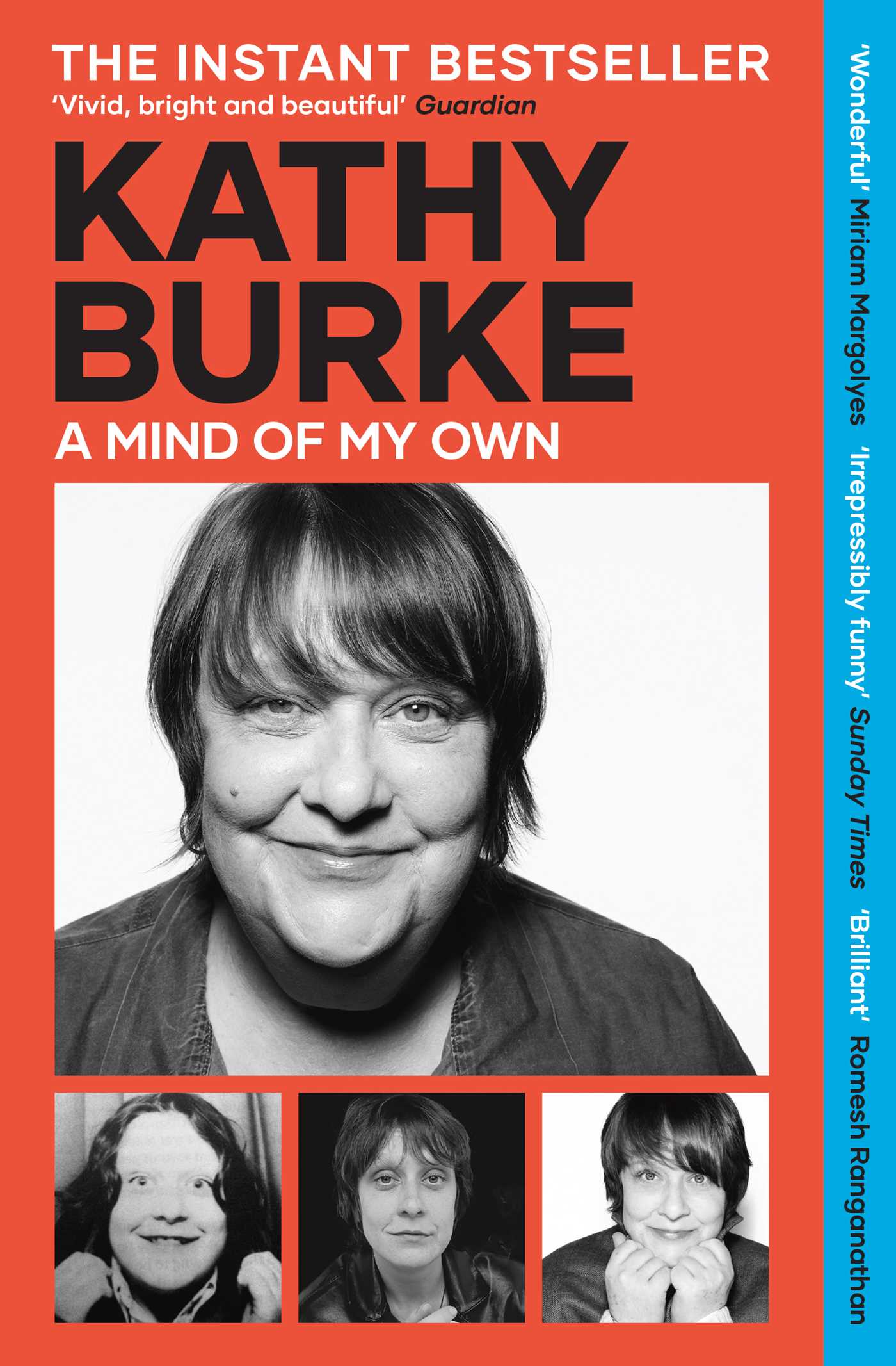 A Mind of My Own 'Irrepressibly funny' - Sunday Times