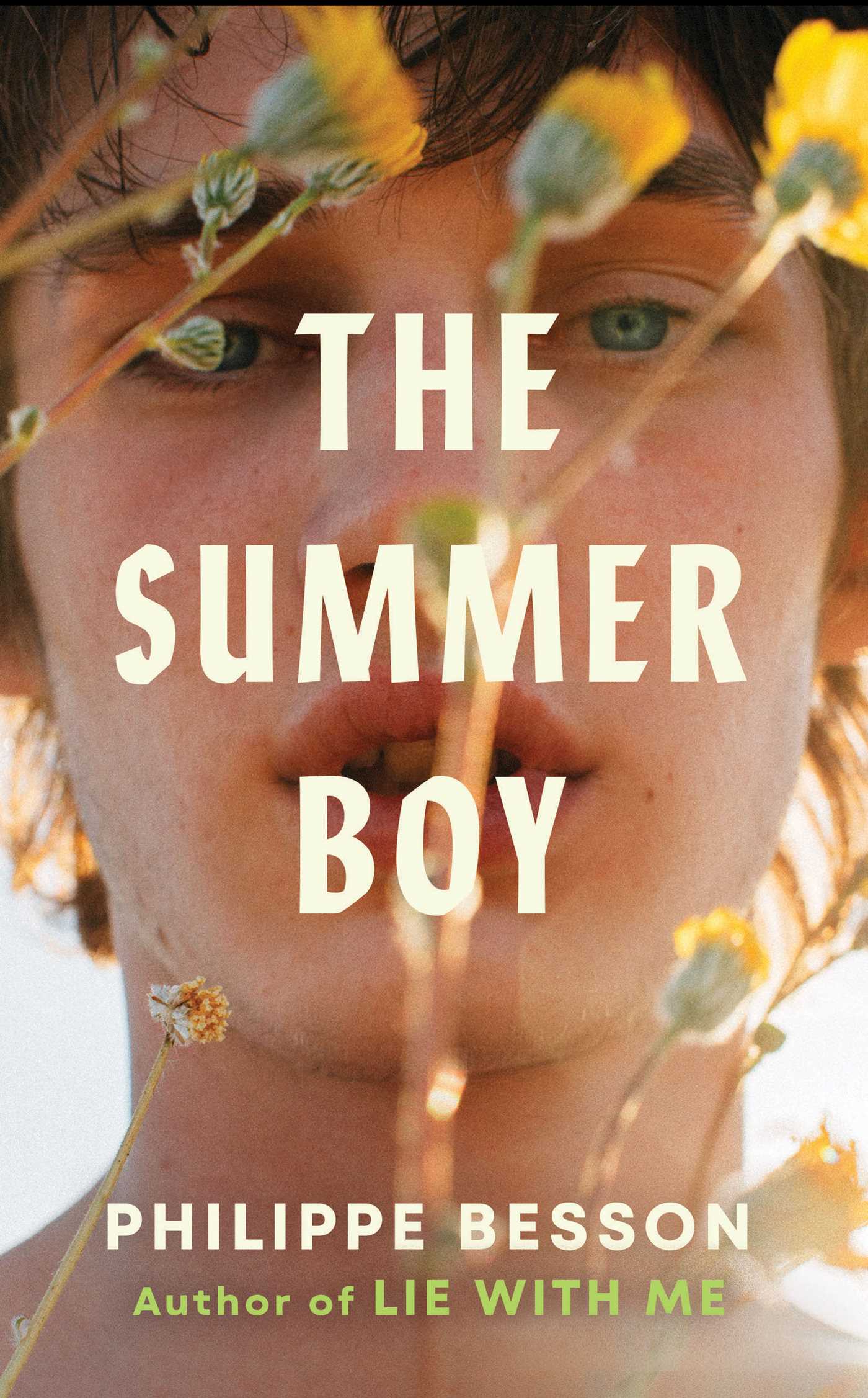 The Summer Boy The essential literary beach read from the author of Lie With Me
