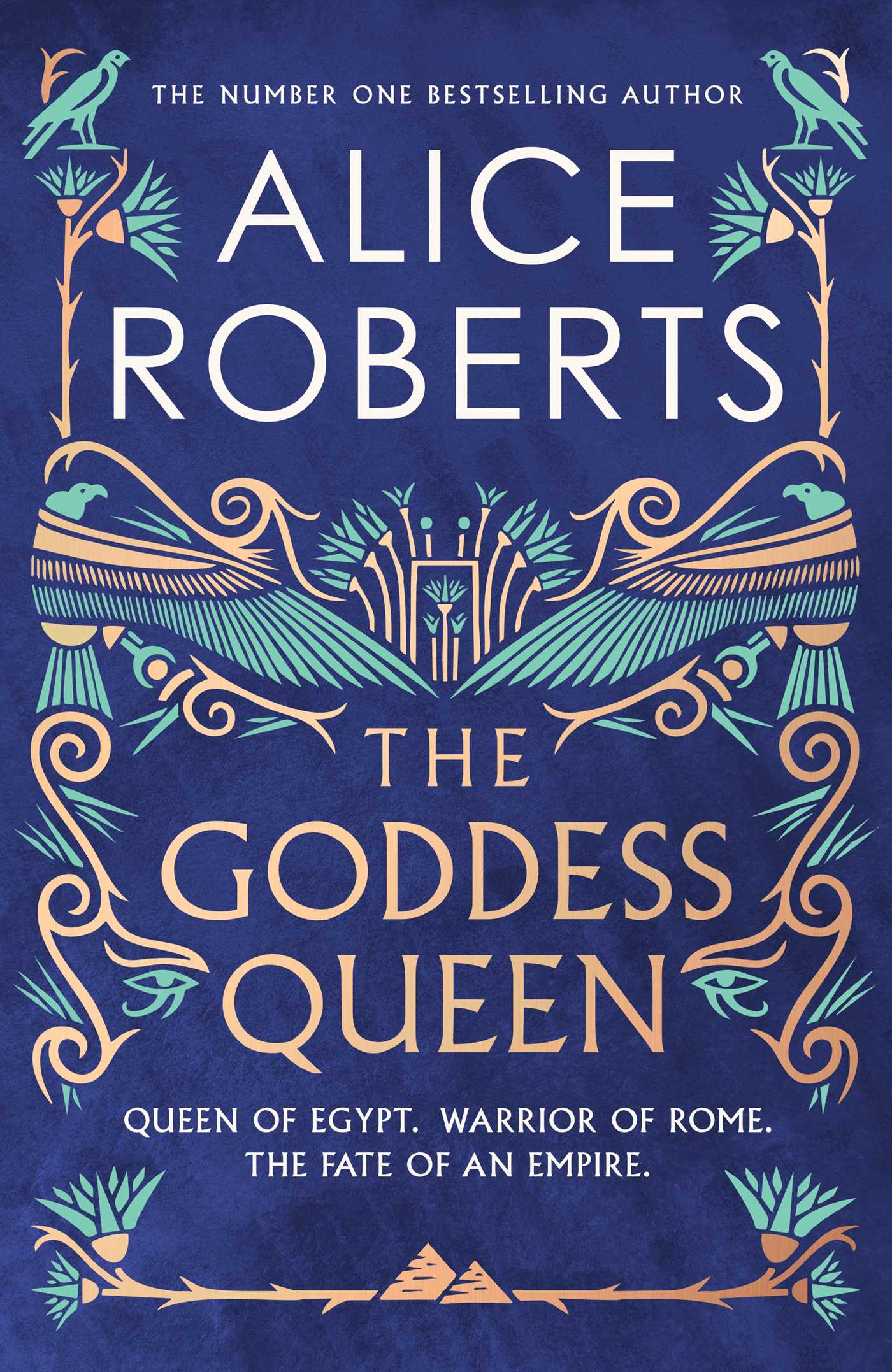 The Goddess Queen The sweeping historical novel by number one bestselling author