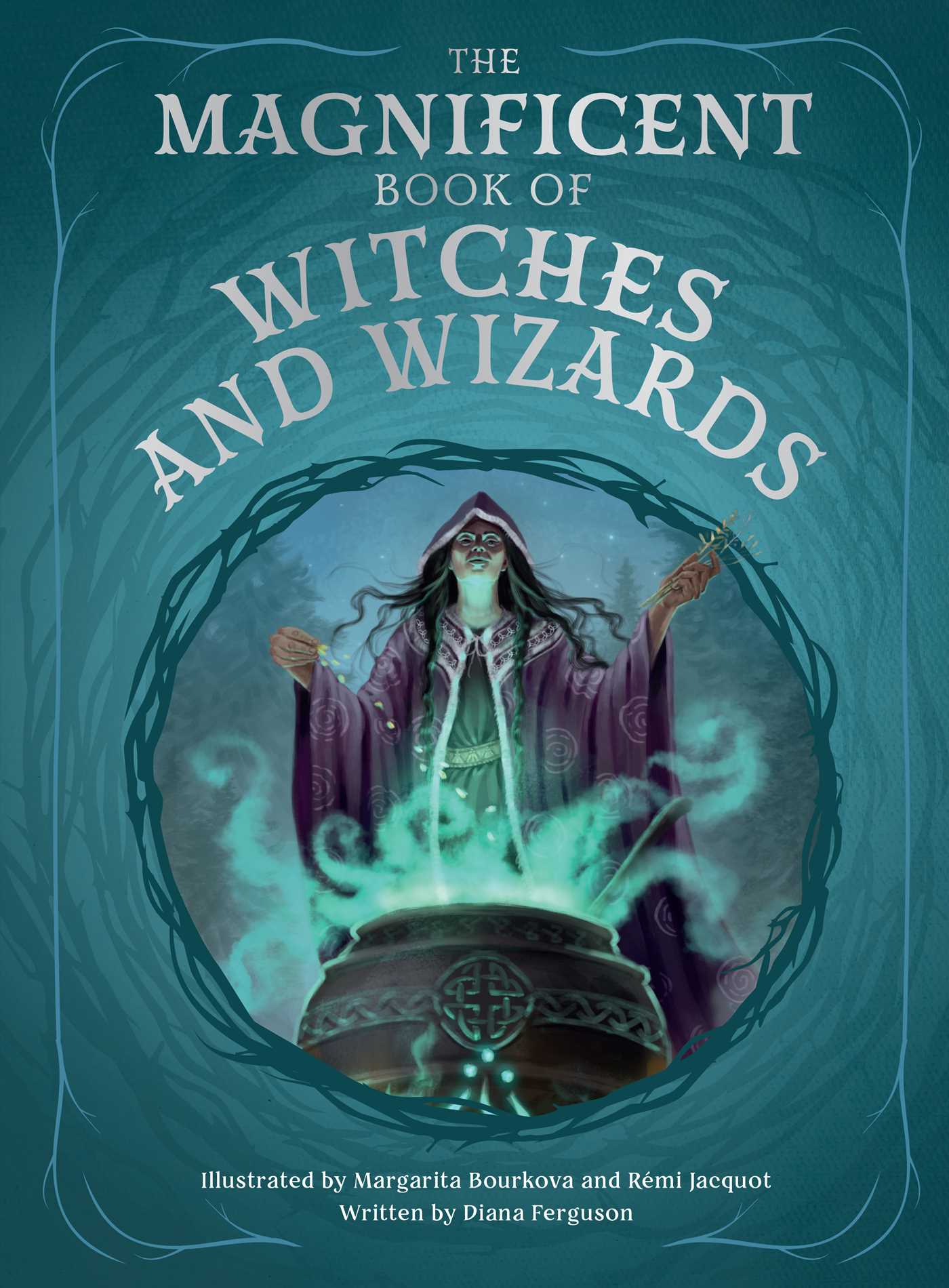 The Magnificent Book of Witches and Wizards