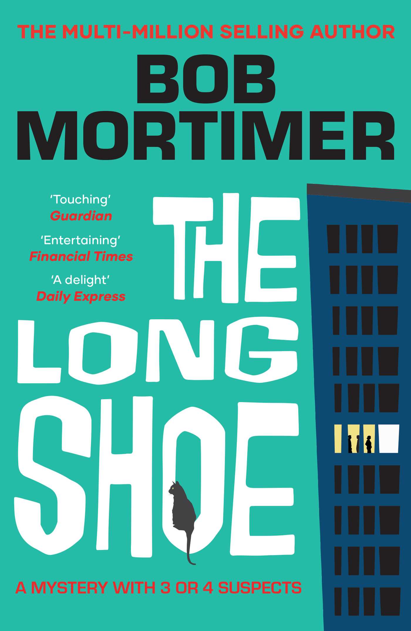 The Long Shoe The new novel from multi-million selling author