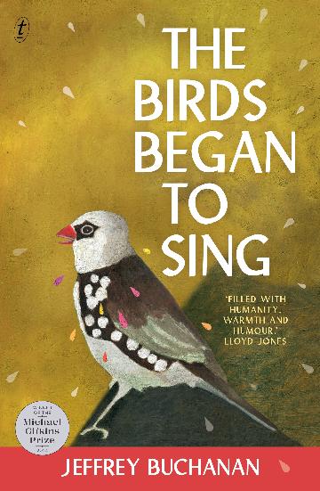 The Birds Began to Sing by Jeffrey Buchanan
