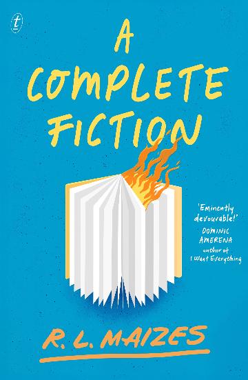 A Complete Fiction by R L Maizes
