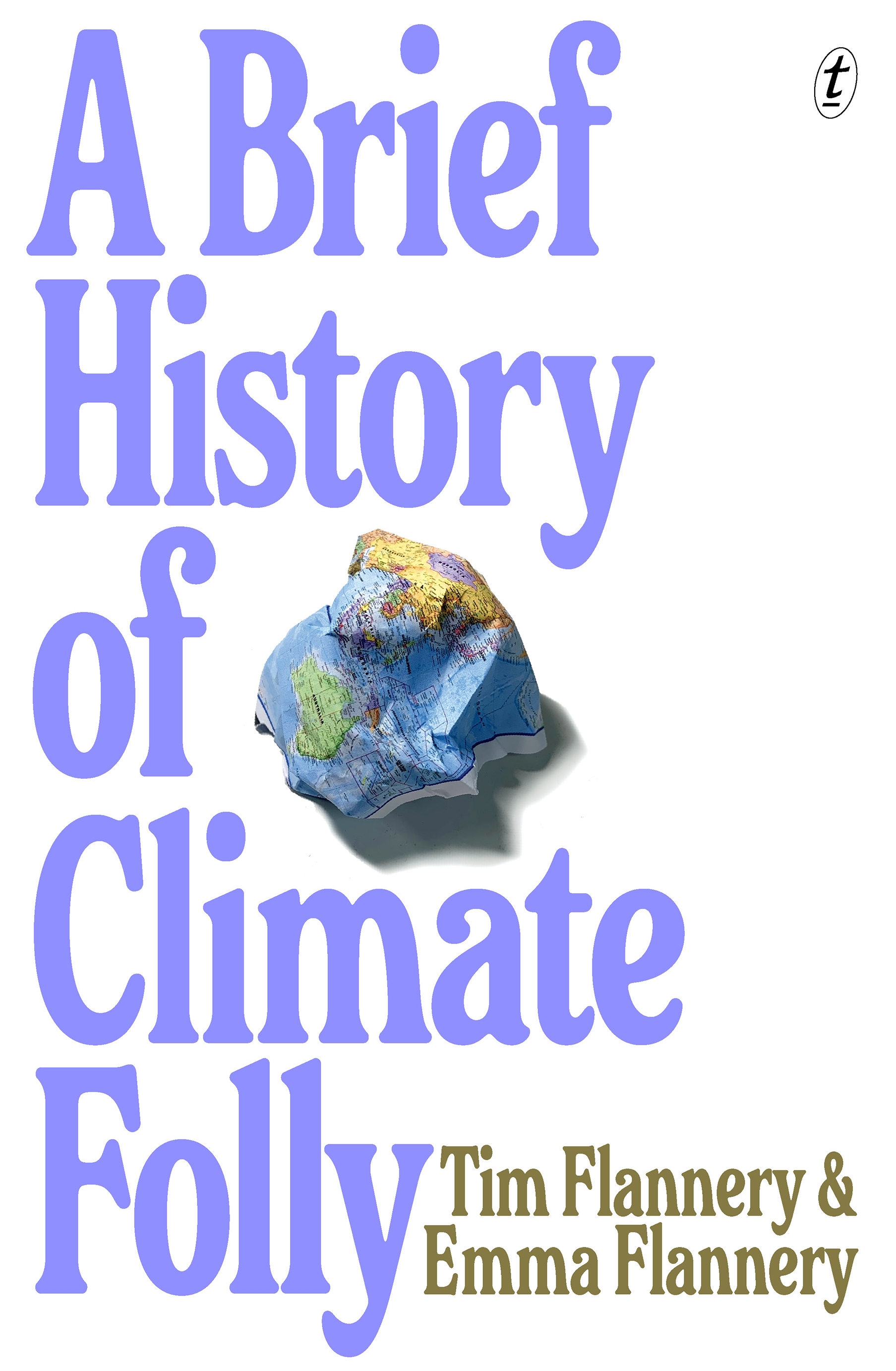 A Brief History of Climate Folly