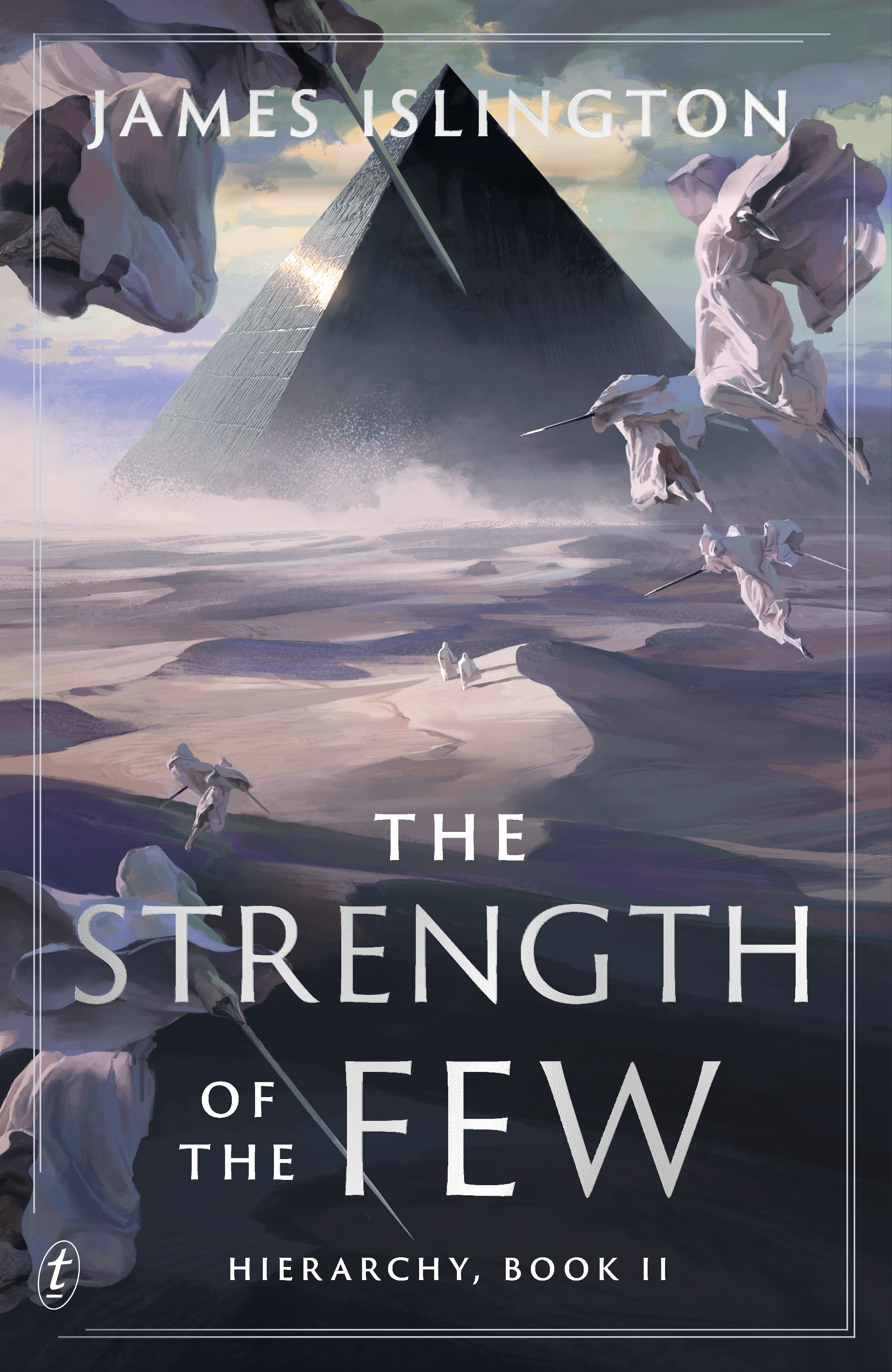 The Strength of the Few the epic sequel to the fantasy bestseller (Hierarchy Book 2)