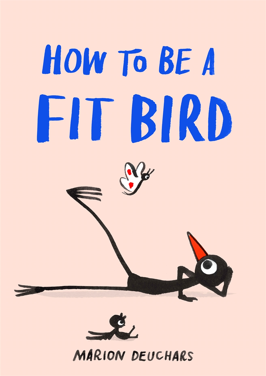 How to be a Fit Bird