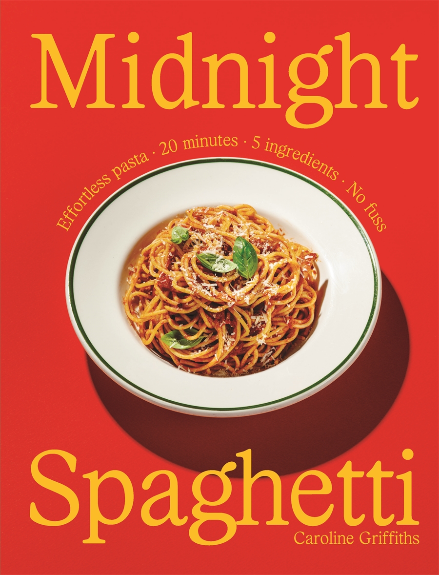 Midnight Spaghetti Effortless pasta â¢ 20 minutes â¢ 5 ingredients â¢ No fuss