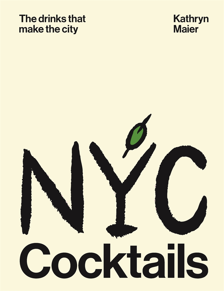 NYC Cocktails The Drinks That Make New York City