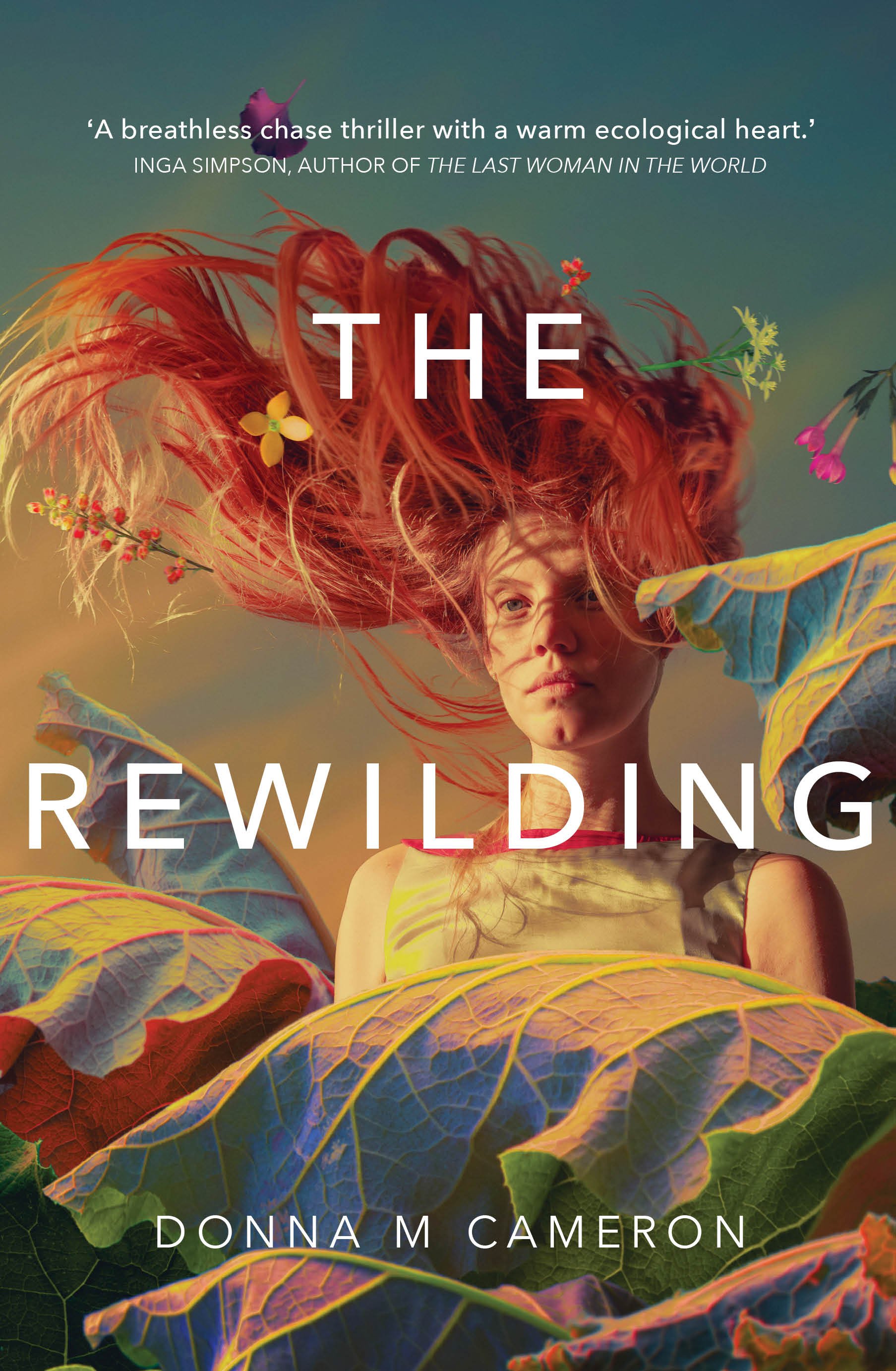 The Rewilding by Donna M Cameron