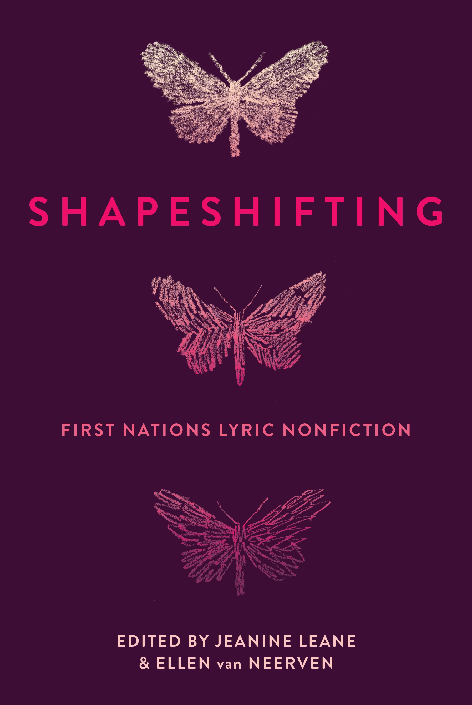 Shapeshifting Edited by Jeanine Leane & Ellen van Neerven