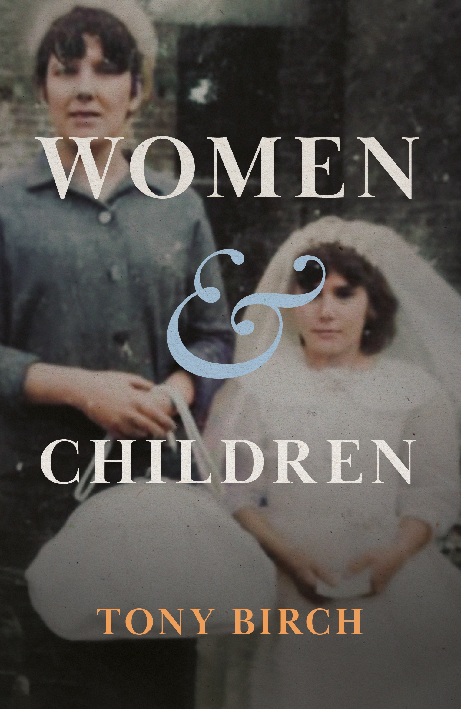 Women & Children by Tony Birch
