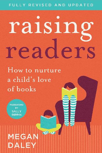 Raising Readers by Megan Daley