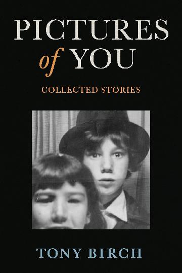 Pictures of You by Tony Birch