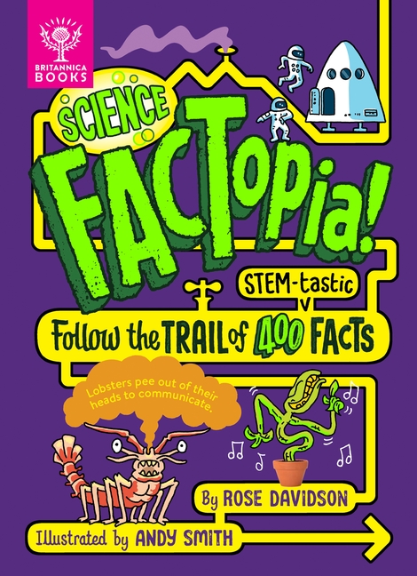 Science FACTopia by Rose Davidson and Andy Smith