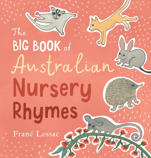The Big Book of Australian Nursery Rhymes Good Reading